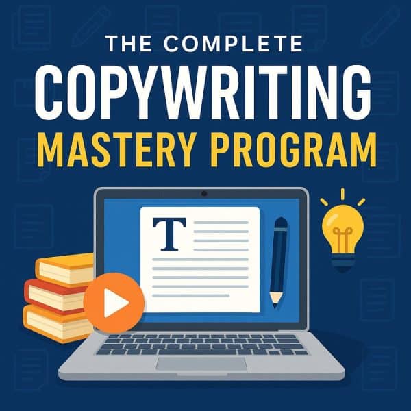 Course: The Complete Copywriting Mastery Program