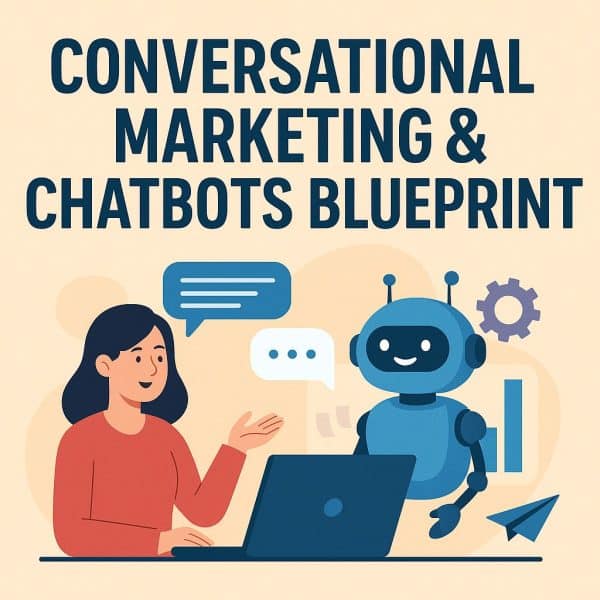 Course: Conversational Marketing & Chatbots Blueprint