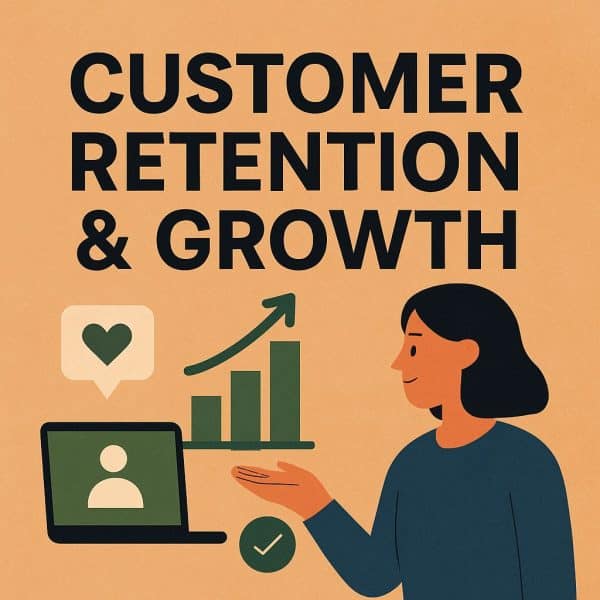 Customer Retention & Growth